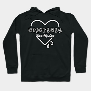 minutemen save my soul Hoodie